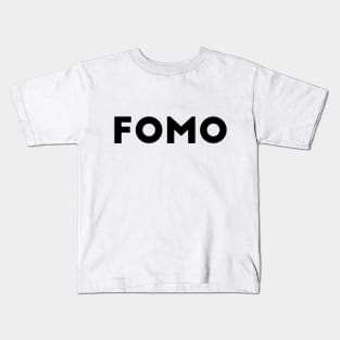 Fomo Kids T-Shirt